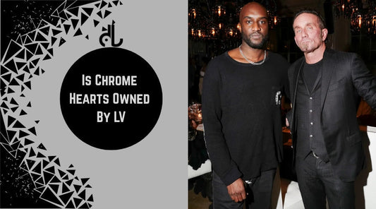 Is Chrome Hearts Owned By LV